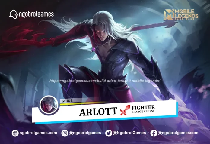 Build Arlott Tersakit Mobile Legends