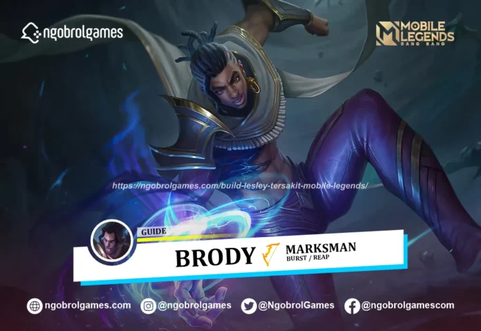 Build Brody Tersakit Mobile Legends