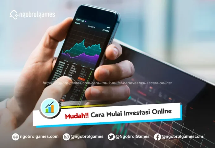 Cara Berinvestasi Online