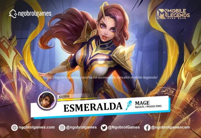 Build Esmeralda Tersakit Mobile Legends