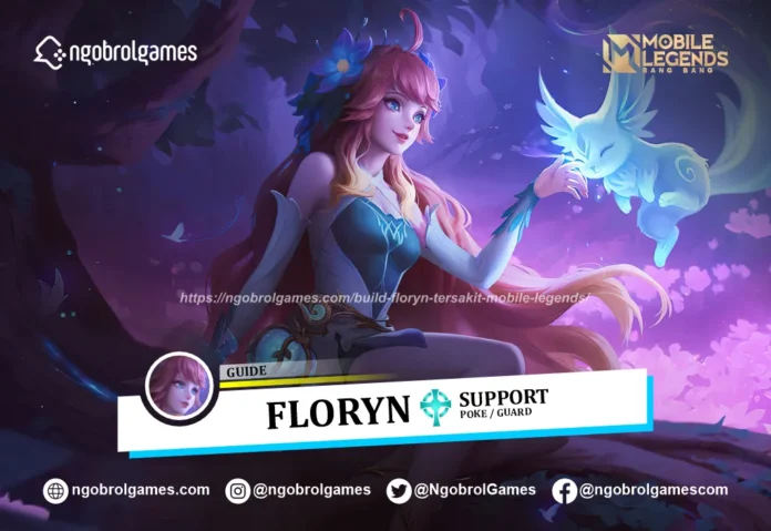Build Floryn Tersakit Mobile Legends