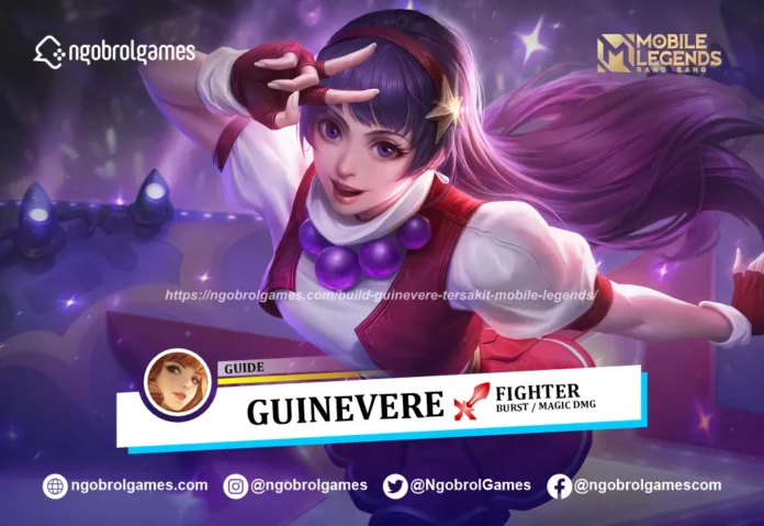 Build Guinevere Tersakit Mobile Legends