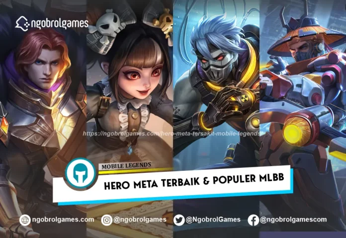 Hero Meta Tersakit Mobile Legends