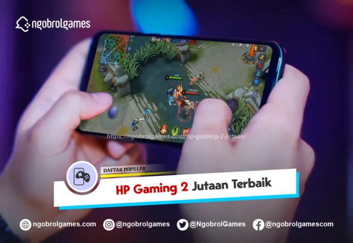 HP Gaming 2 Jutaan Terbaik