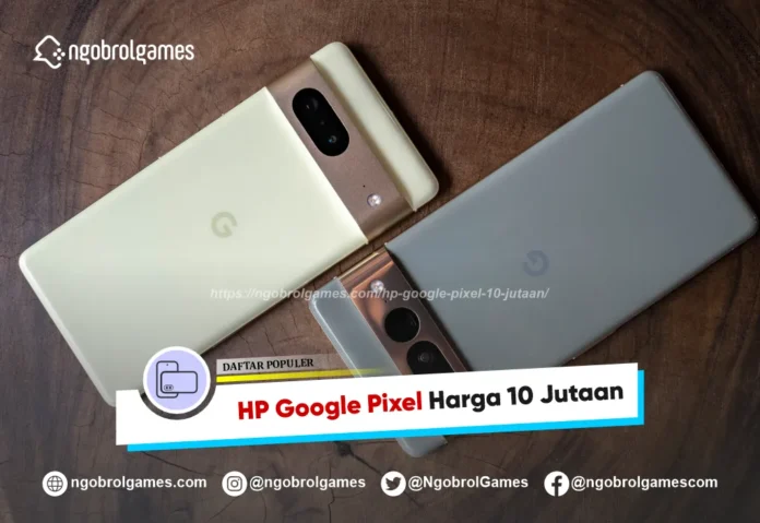 HP Google Pixel 10 Jutaan