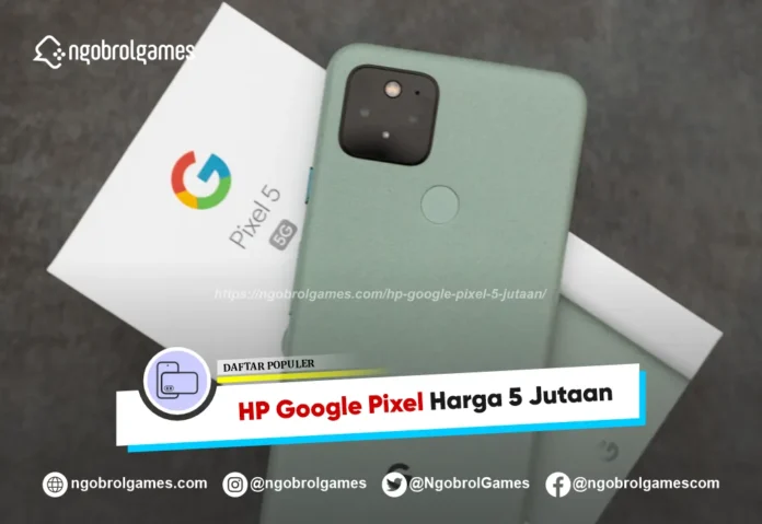 HP Google Pixel 5 Jutaan