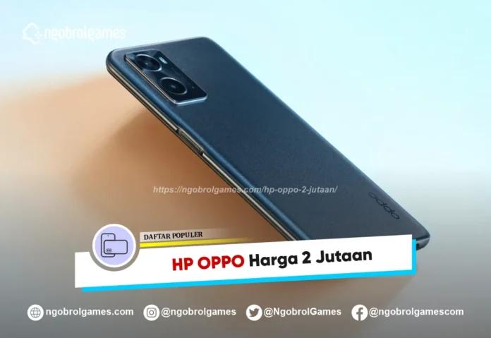 HP Oppo 2 Jutaan