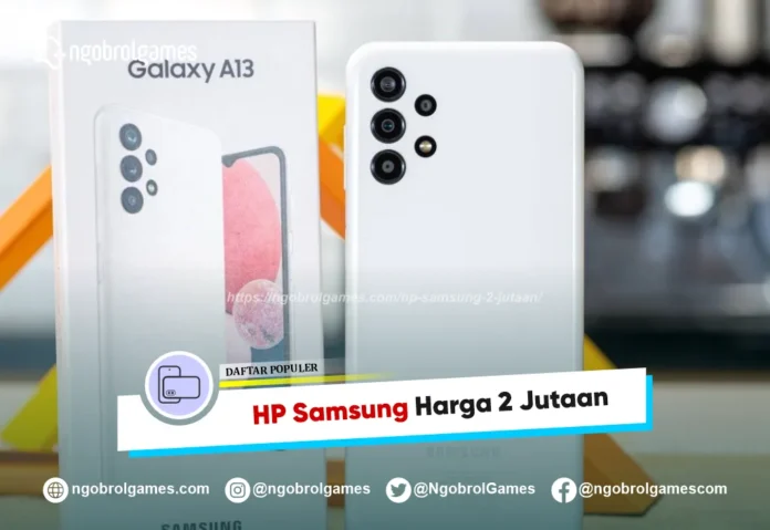 HP Samsung 2 Jutaan