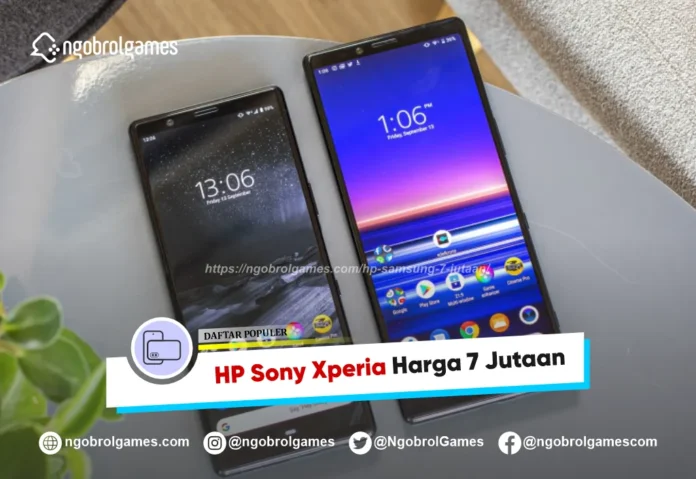 HP Sony Xperia 7 Jutaan