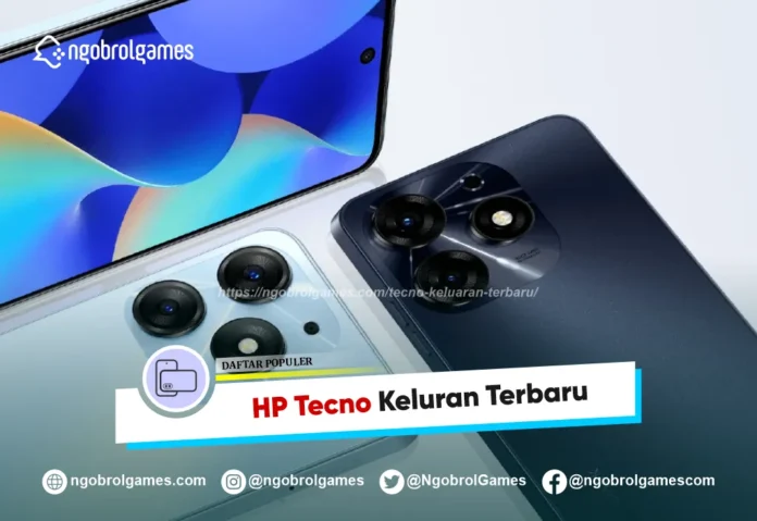 HP TECNO Keluaran terabru