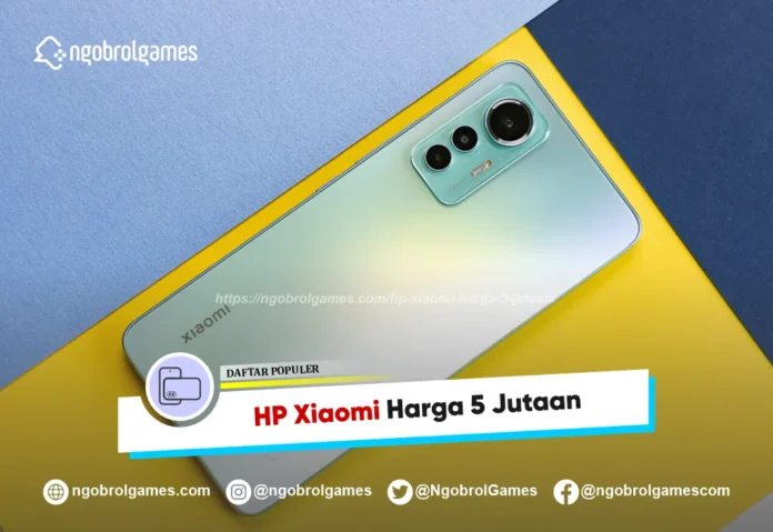 HP Xiaomi 5 Jutaan