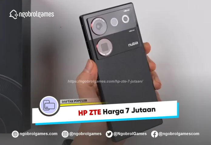 HP ZTE 7 Jutaan