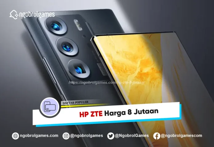 HP ZTE 8 Jutaan