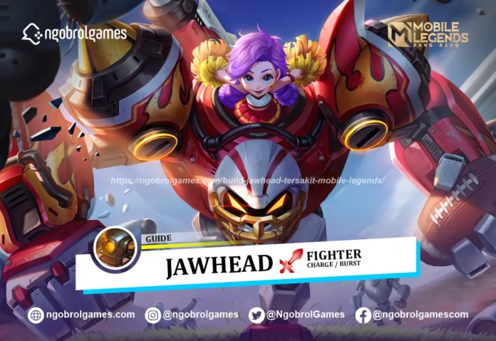 Build Jawhead Tersakit Mobile Legends