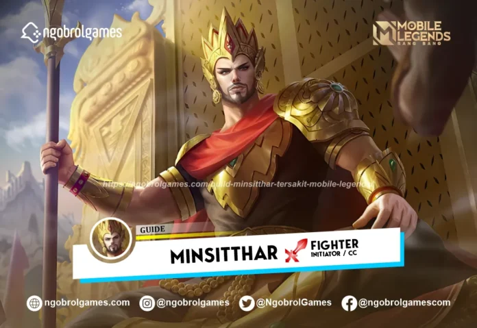Build Minsitthar Tersakit Mobile Legends
