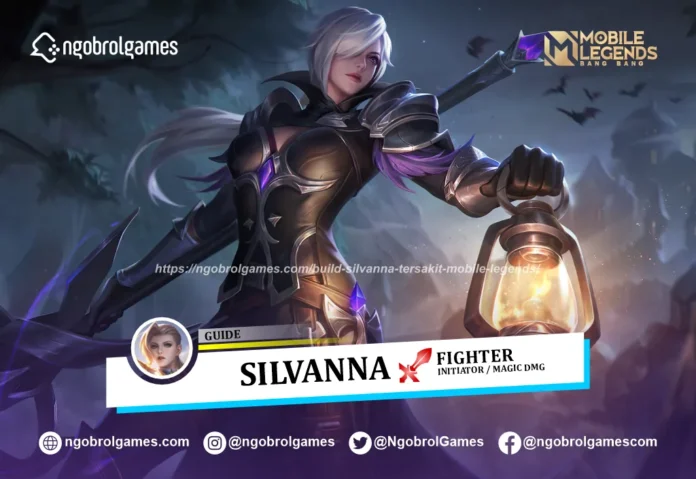 Build Silvanna Tersakit Mobile Legends