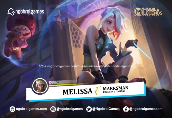 build melissa tersakit mobile egends - ngobrol games