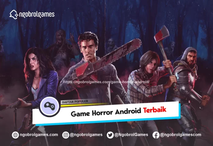 game horror android - ngobrol games