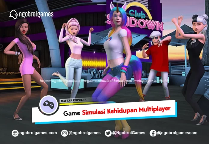game simulasi kehidupan multiplayer android - ngobrol games