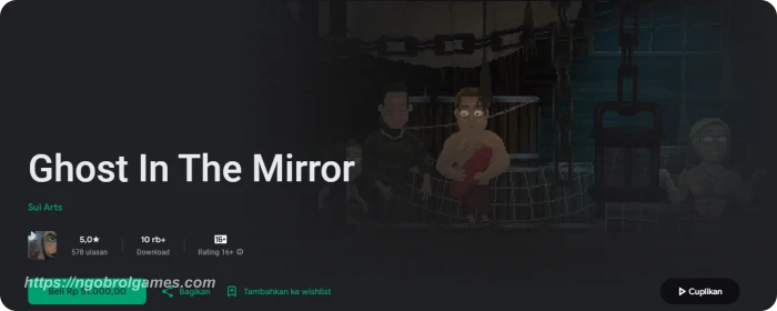 ghost In the mirror - ngobrol games