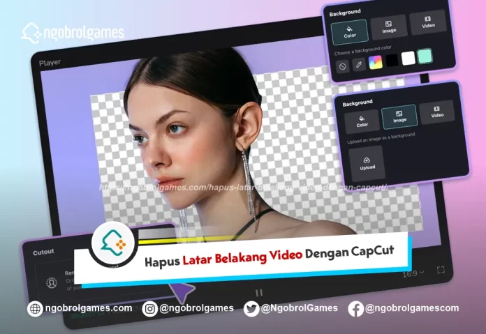 hapus latar belakang video dengan capcut