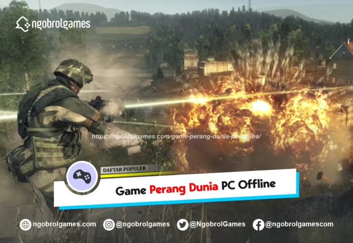 game perang dunia pc offline - ngobrol games