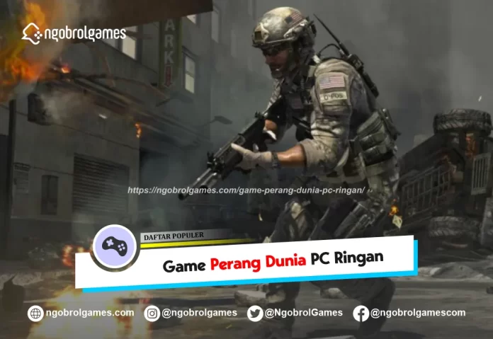 game perang dunia pc ringan - ngobrol games