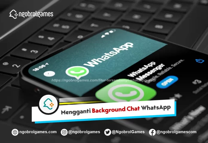 Mengganti Background Chat WhatsApp