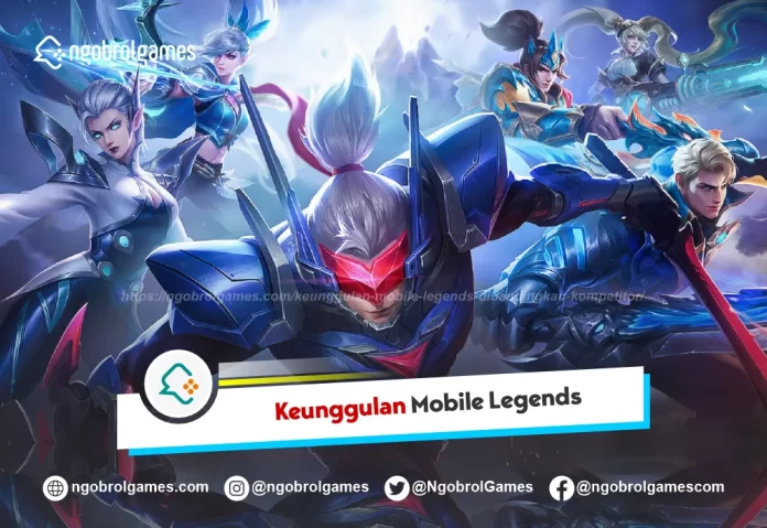 Keunggulan Mobile Legends