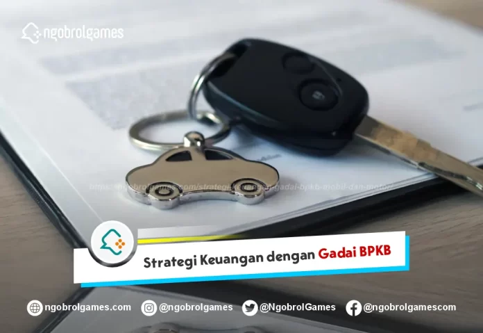 Gadai BPKB Mobil dan Motor