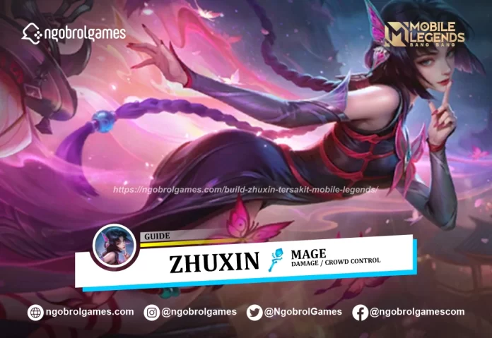 Build Zhuxin Tersakit Mobile Legends