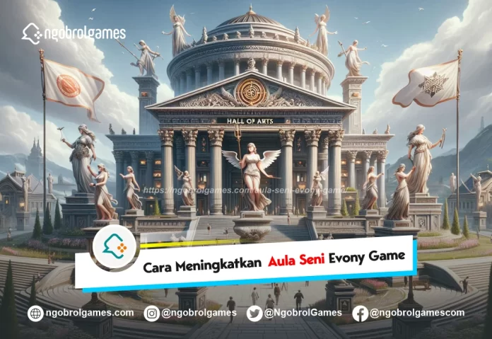 aula seni evony game - ngobrol games