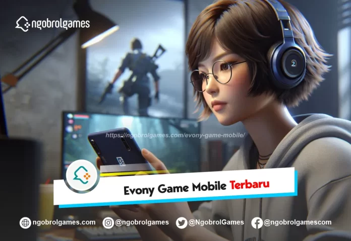 evony game mobile - ngobrol games