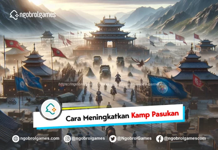 kamp pasukan evony game - ngobrol games