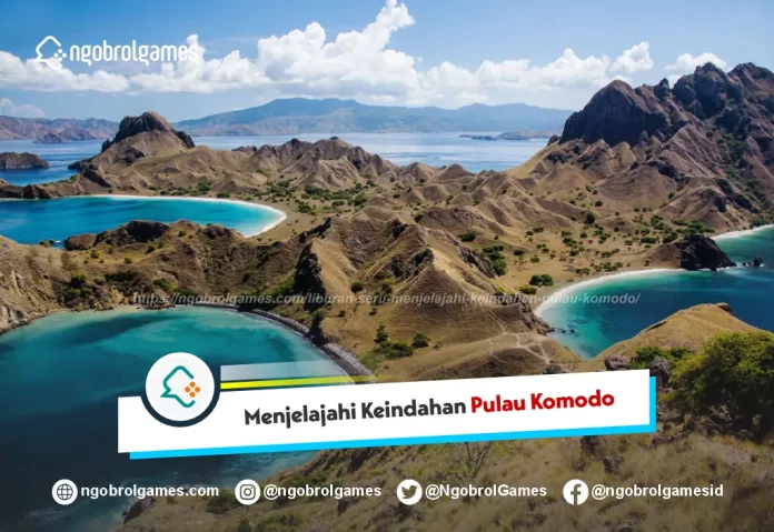 Menjelajahi Keindahan Pulau Komodo