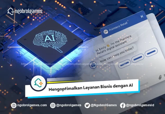 Mengoptimalkan Layanan Bisnis dengan AI