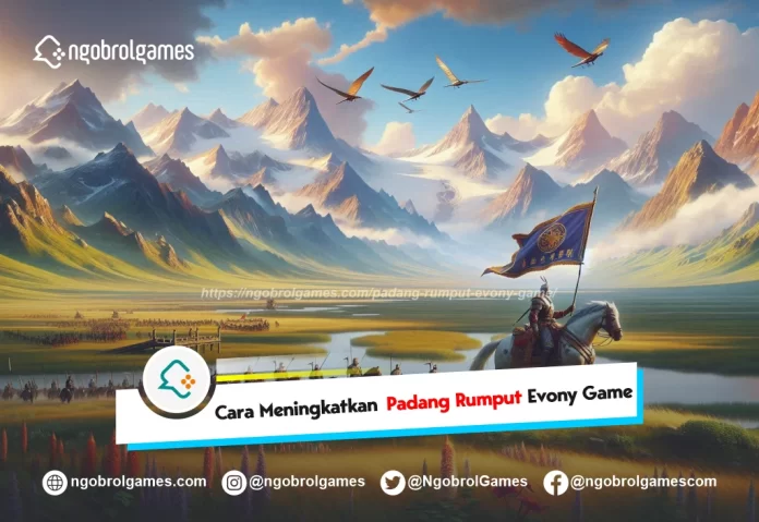 padang rumput evony game - ngobrol games