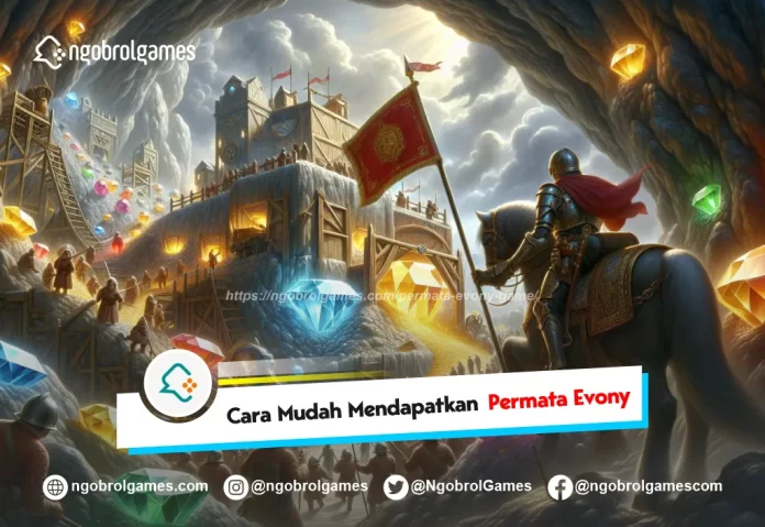permata evony game - ngobrol games