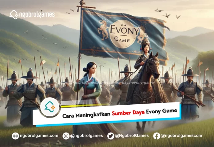 sumber daya evony game - ngobrol games