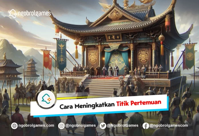 titik pertemuan evony game - ngobrol games