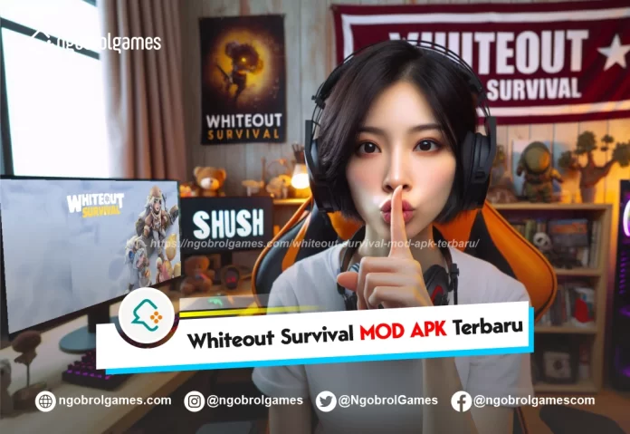 whiteout survival mod apk terbaru -ngobrol games
