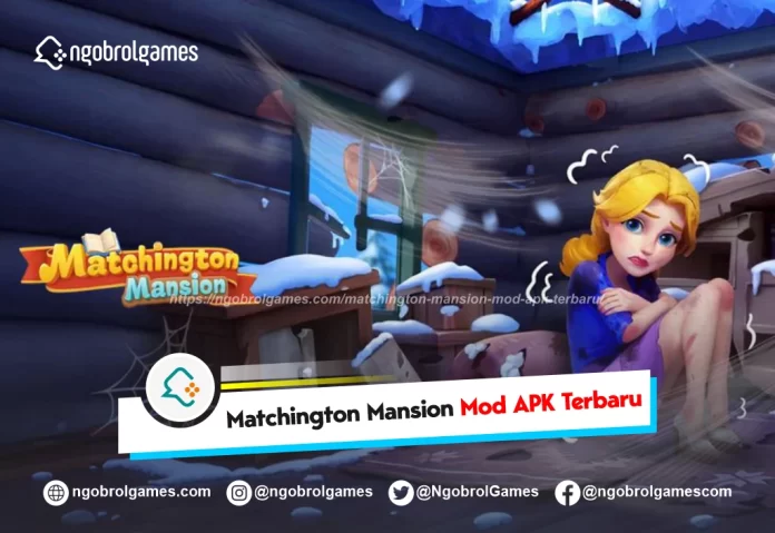 matchington mansion mod apk - ngobrol games