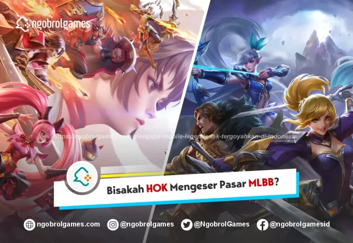 Bisakah HOK Mengeser Pasar MLBB?