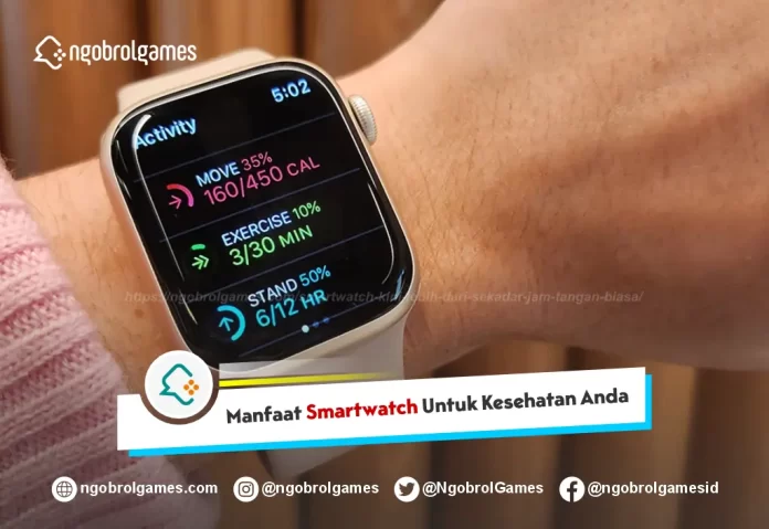 Smartwatch Untuk Kesehatan Anda