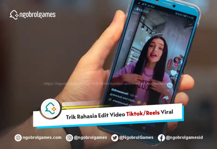 Trik Bikin Video Viral TikTok dan Reels