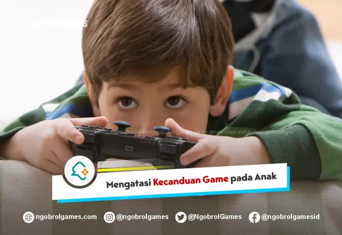Kecanduan Game Pada Anak