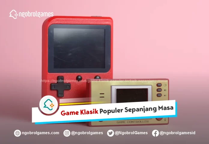 Game Klasik Terpopuler