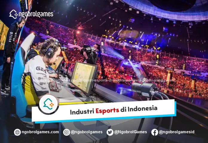 Industri Esports di Indonesia