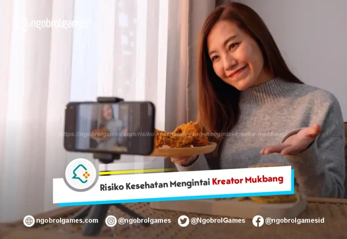 Risiko Kesehatan yang Mengintai Kreator Mukbang