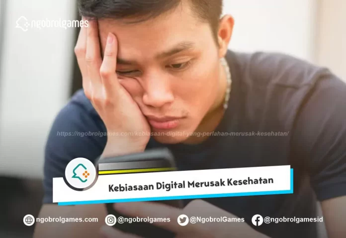 Kebiasaan Digital yang Merusak Kesehatan